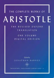 The Complete Works of Aristotle