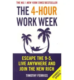 The 4-Hour Workweek