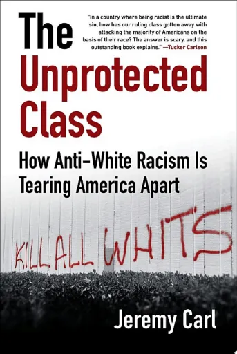 The Unprotected Class