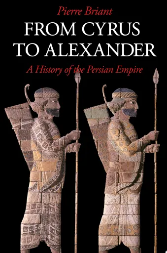 From Cyrus to Alexander