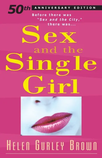 Sex and the Single Girl