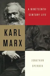 Karl Marx: A Biography