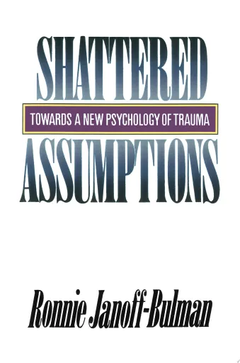 Shattered Assumptions